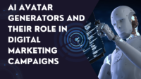 AI Avatar Generators and Their Role in Digital Marketing Campaigns